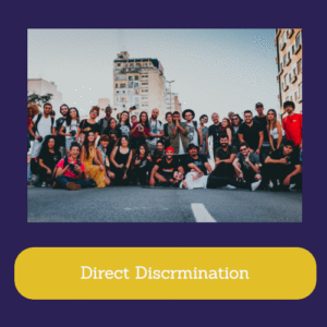Direct Discrimination