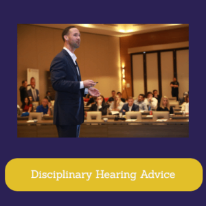 Disciplinary Hearing Advice