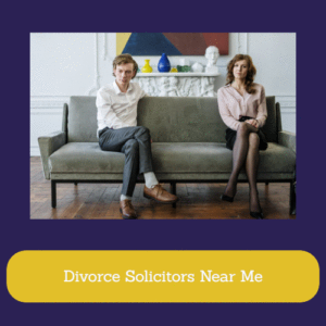 Divorce Solicitors Near Me