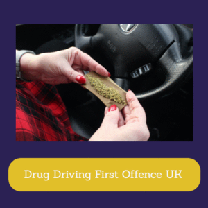 Drug Driving First Offence UK