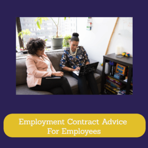 Employment Contract Advice For Employees