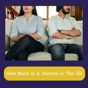 How Much Is A Divorce In The UK