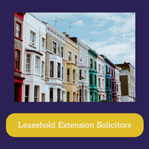 Leasehold Extension Solicitors