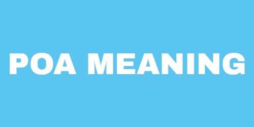 POA Meaning