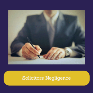 Solicitors Negligence