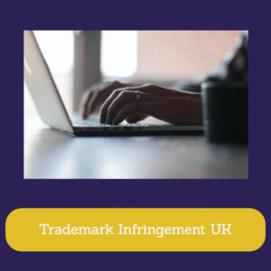 Trademark Infringement UK
